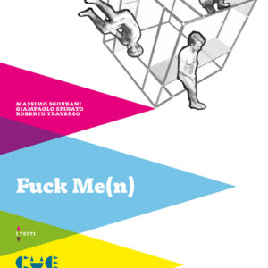 Fuck me(n)