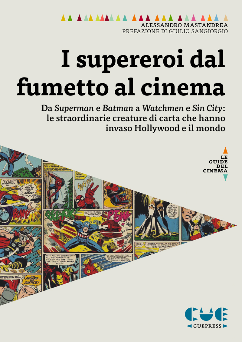 Alessandro mastandrea i supereroi dal fumetto al cinema 