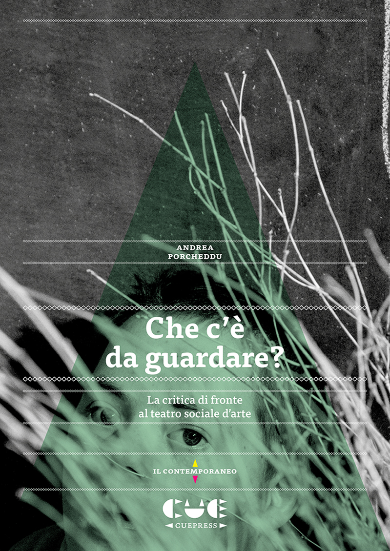 Andrea porcheddu che ce da guardare la critica di fronte al teatro sociale darte .png