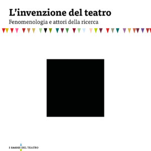 L'invenzione del teatro