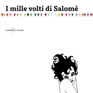 I mille volti di Salomè