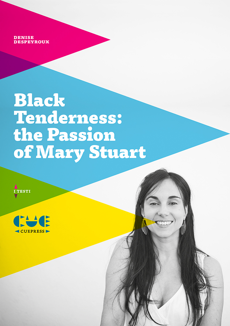 Despeyroux black tenderness passion mary stuart cover