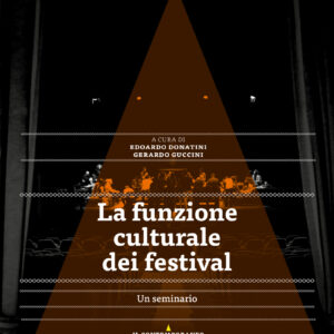 La funzione culturale del festival