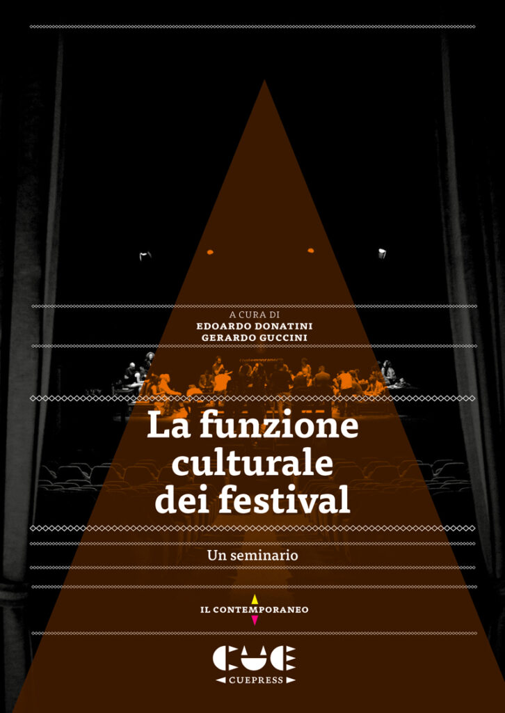 Edoardo donatini gerardo guccini la funzione culturale del festival 