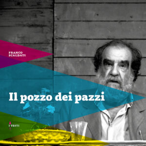 Il pozzo dei pazzi