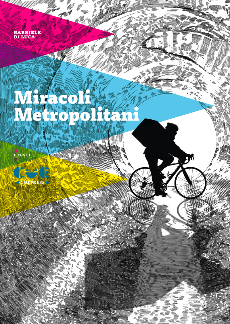 Gabriele di luca miracoli metropolitani 