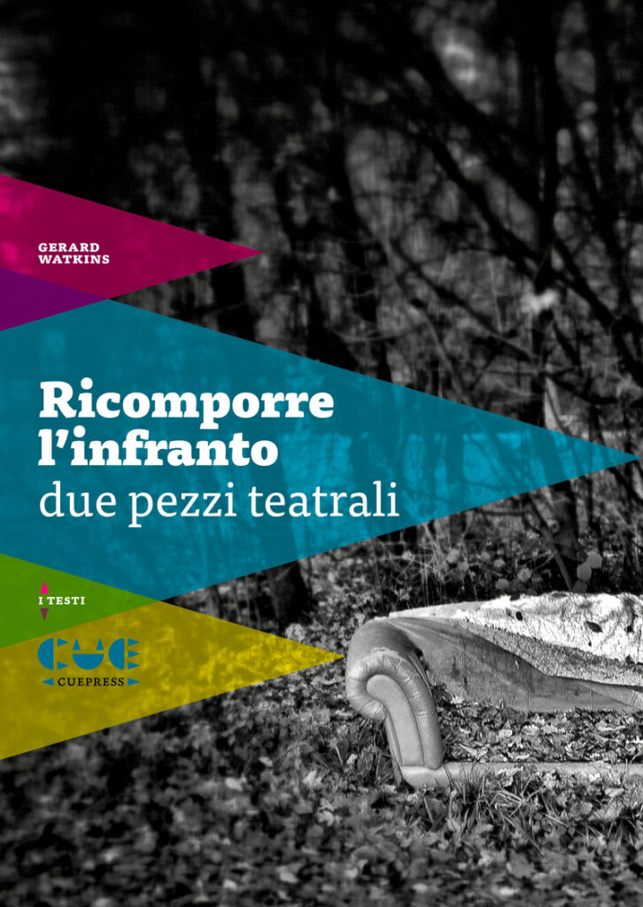 Gerard watkins ricomporre l infranto 