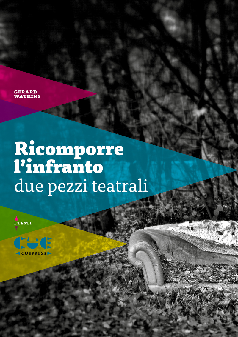 Gerard watkins ricomporre l infranto 