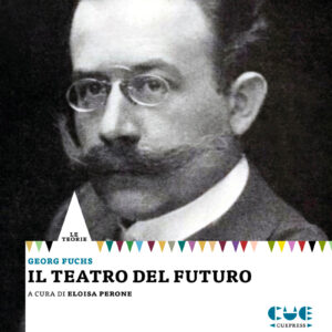 Il teatro del futuro