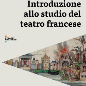Introduzione allo studio del teatro francese