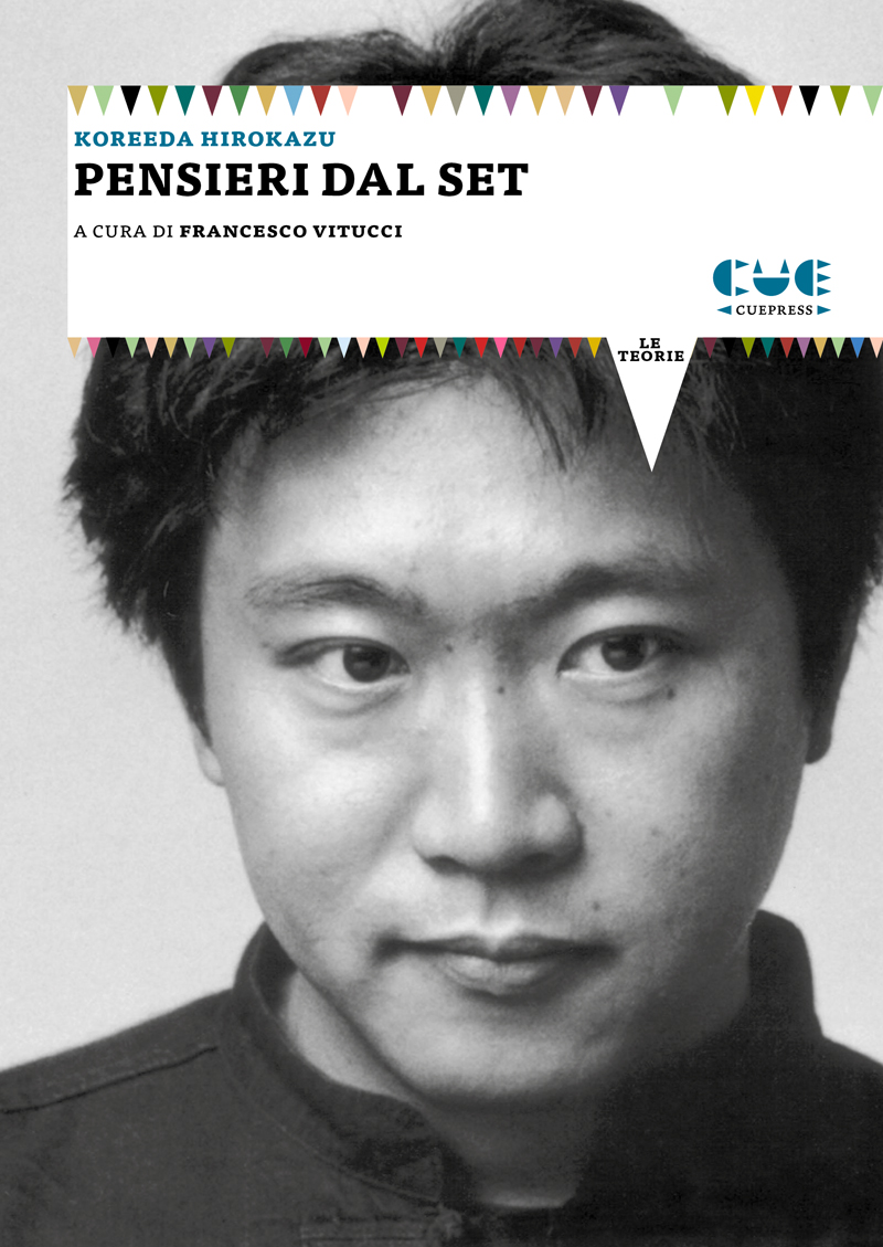 Hirokazu koreeda pensieri dal set 