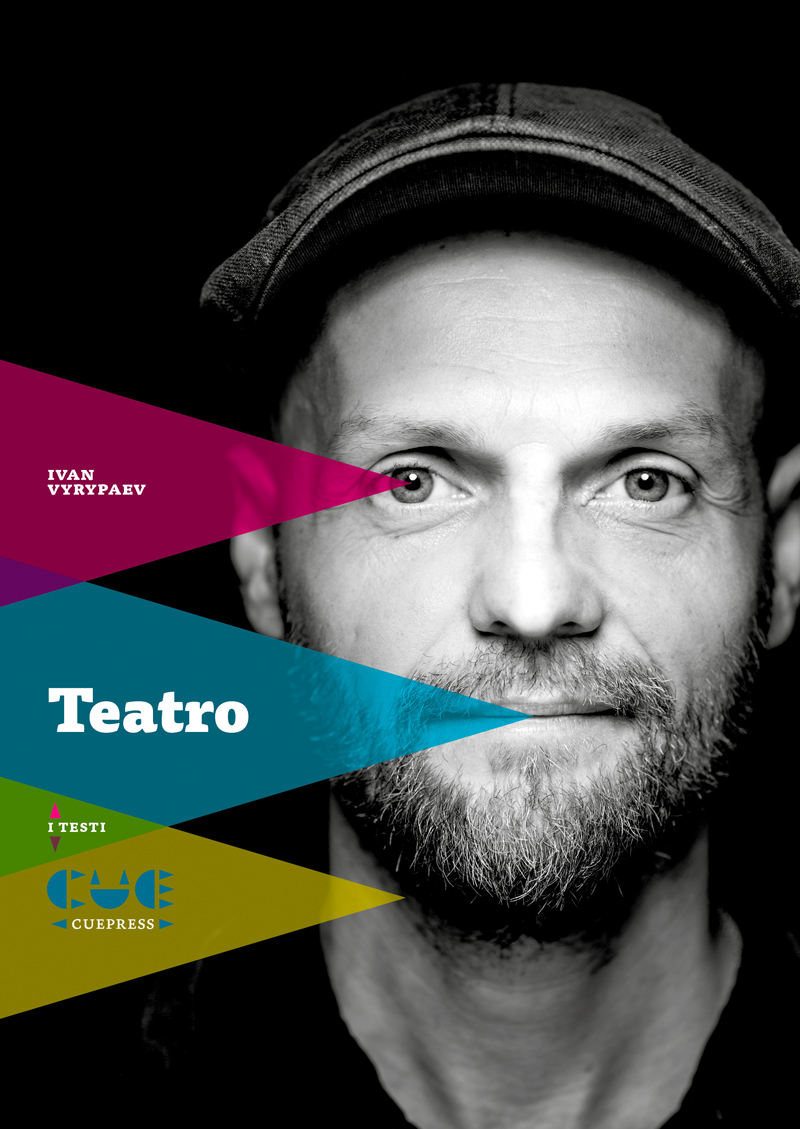 Ivan vyrypaev teatro 