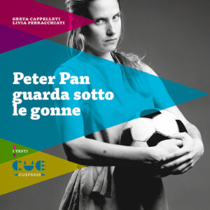 Peter Pan guarda sotto le gonne