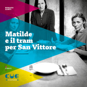 Matilde e il tram per San Vittore