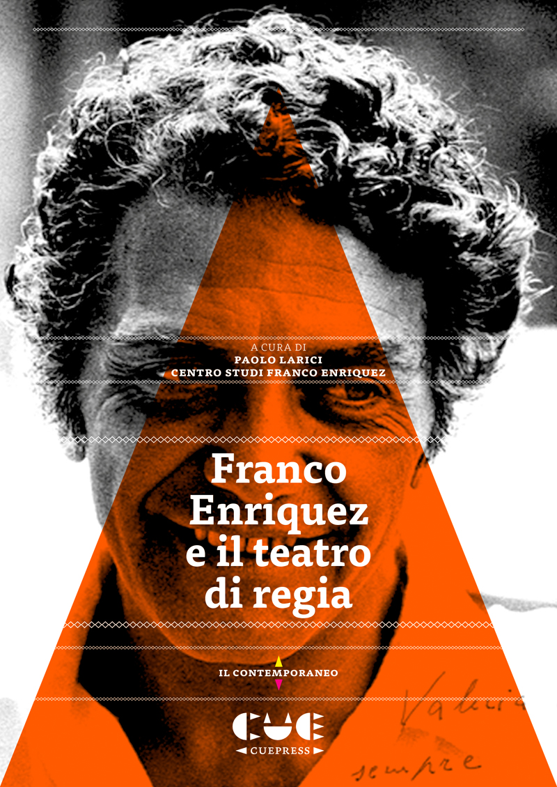 Paolo larici franco enriquez e il teatro di regia 