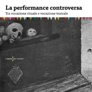 La performance controversa