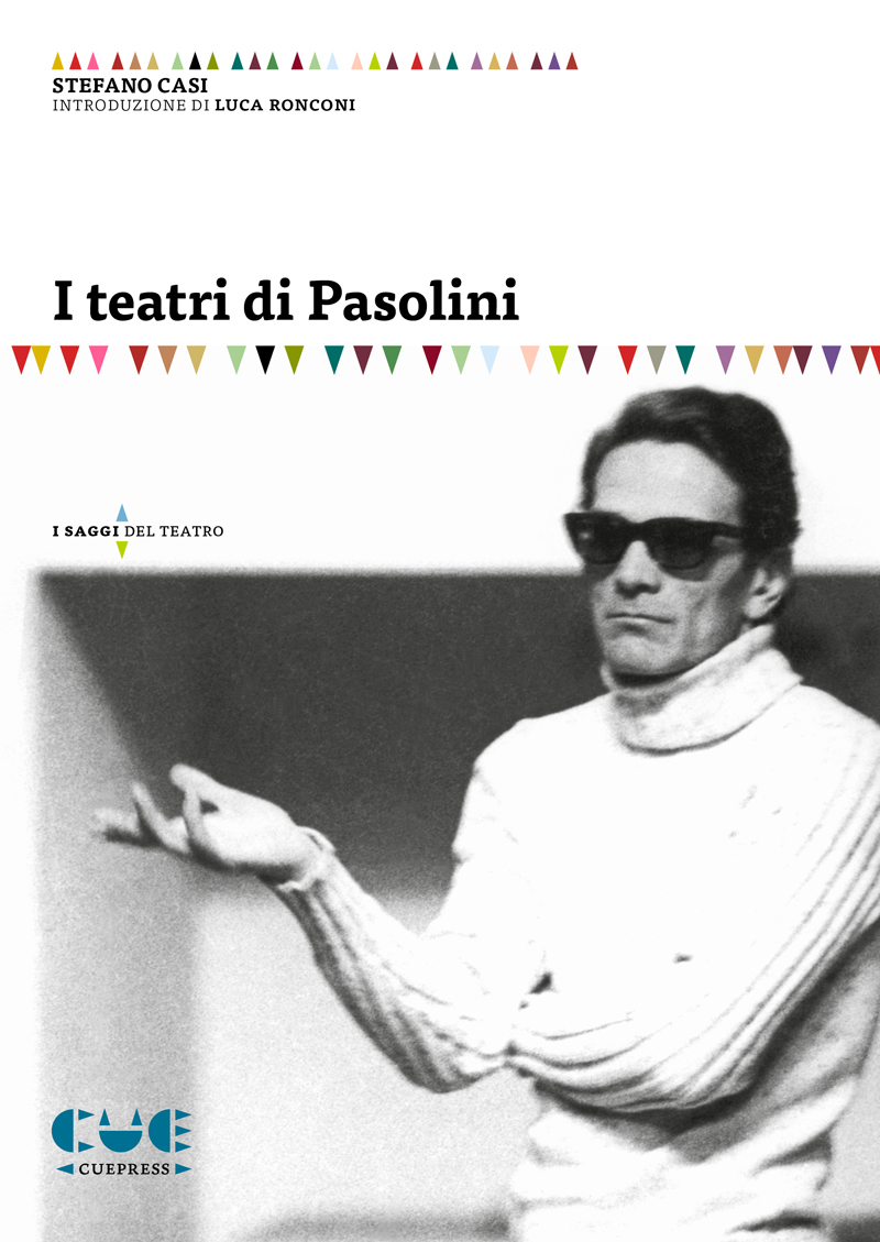 Stefano casi i teatri di pasolini 