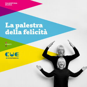 La palestra della felicità