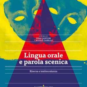 Lingua orale e parola scenica