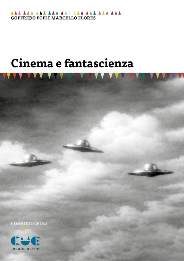 Goffredo fofi marcello flores cinema e fantascienza cover
