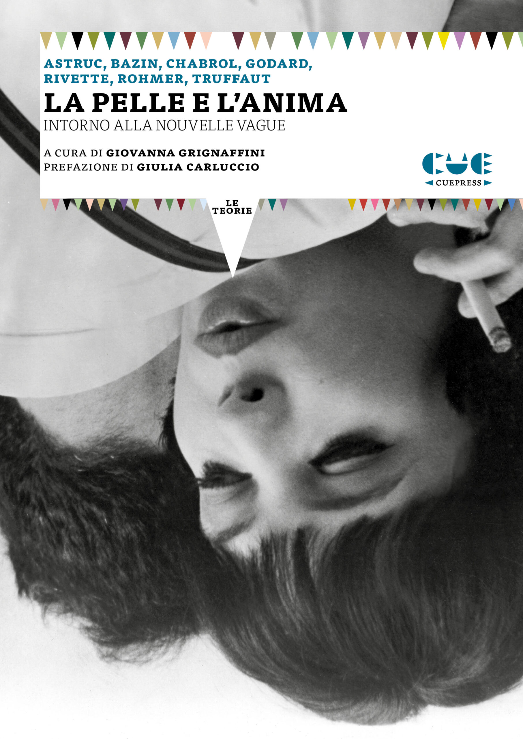 La pelle e l anima astruc bazin chabrol godard rivette rohmer truffaut cover
