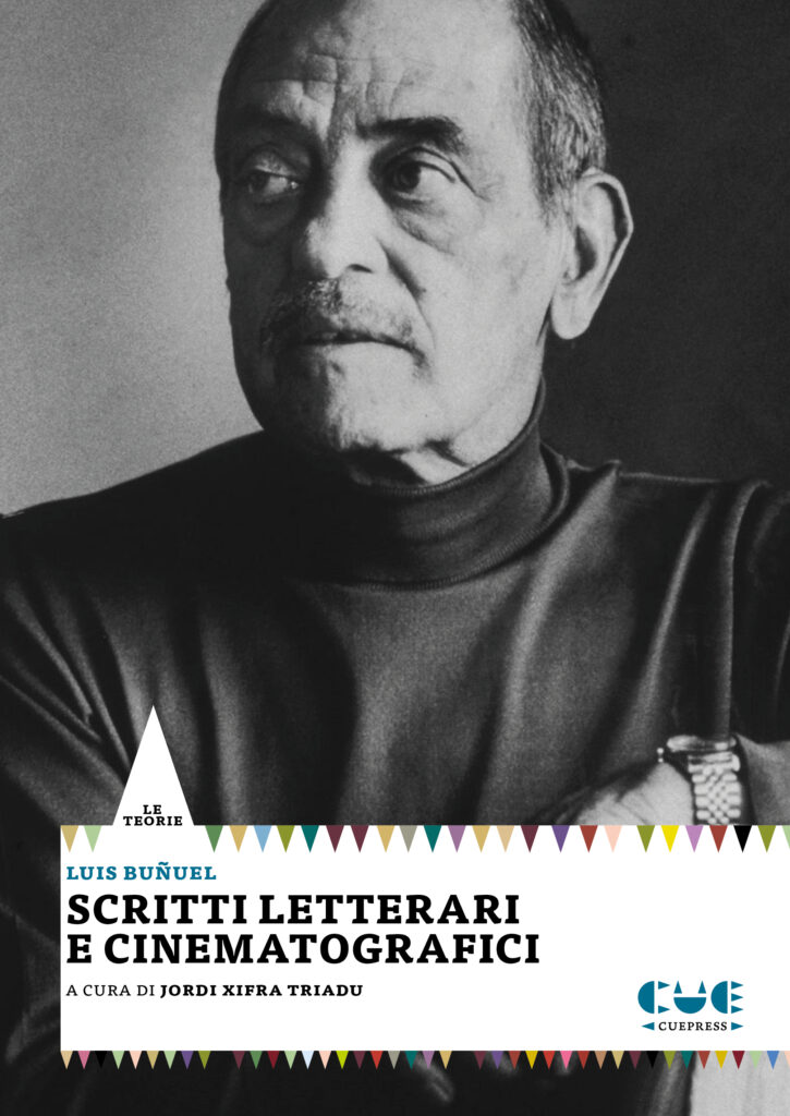 Luis buñuel scritti letterari e cinematografici cover